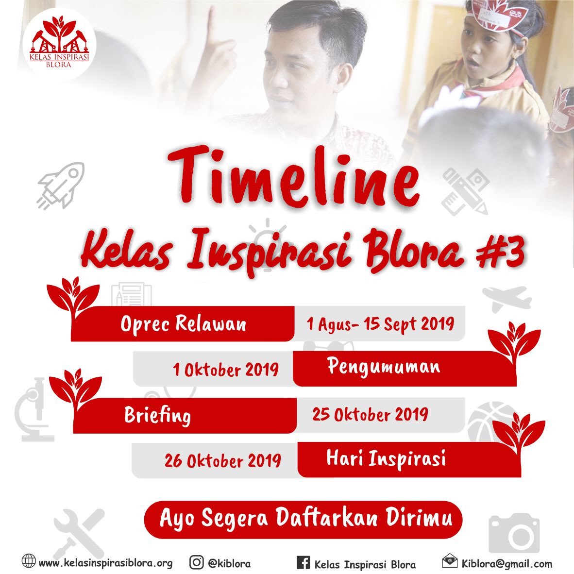 kiblora's tweet photo. Yuhuuu ini tanggal2 penting lur..cateeet...

Minski tunggu~ see you~

#kelasinspirasiblora3 
#kelasinspirasi 
#marimenginspirasi 
#infoblora 
@KelasInspirasi 
@info_Blora https://t.co/Huy8Bzro4V