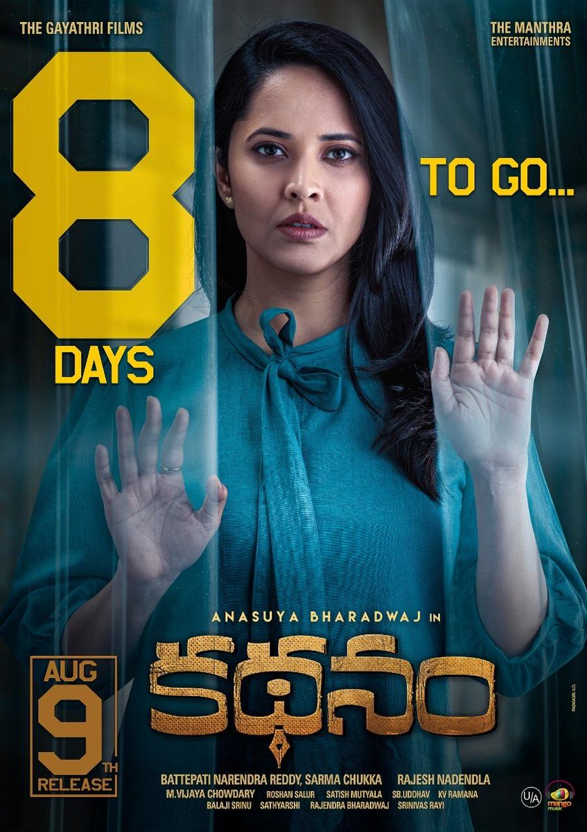 8 Days to go for @anusuyakhasba's #Kathanam Release

@AvasaralaSrini @DhanrajOffl @vennelakishore
#RajeshNadendla #BattepatiNarendraReddy #SharmaChukka @MangoMusicLabel
 
#KathanamOnAugust9