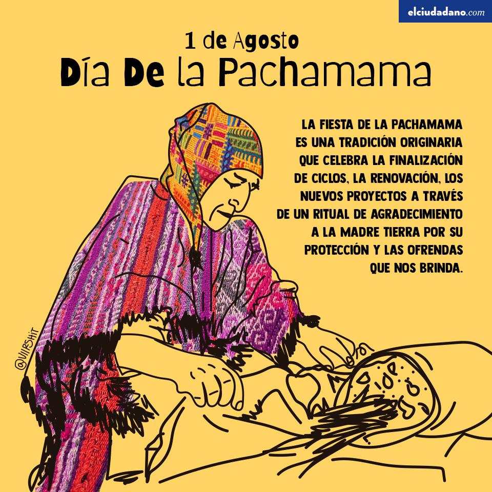 El Ciudadano on X: #1deAgosto #DíaDeLaPachamama 1 de Agosto: Día