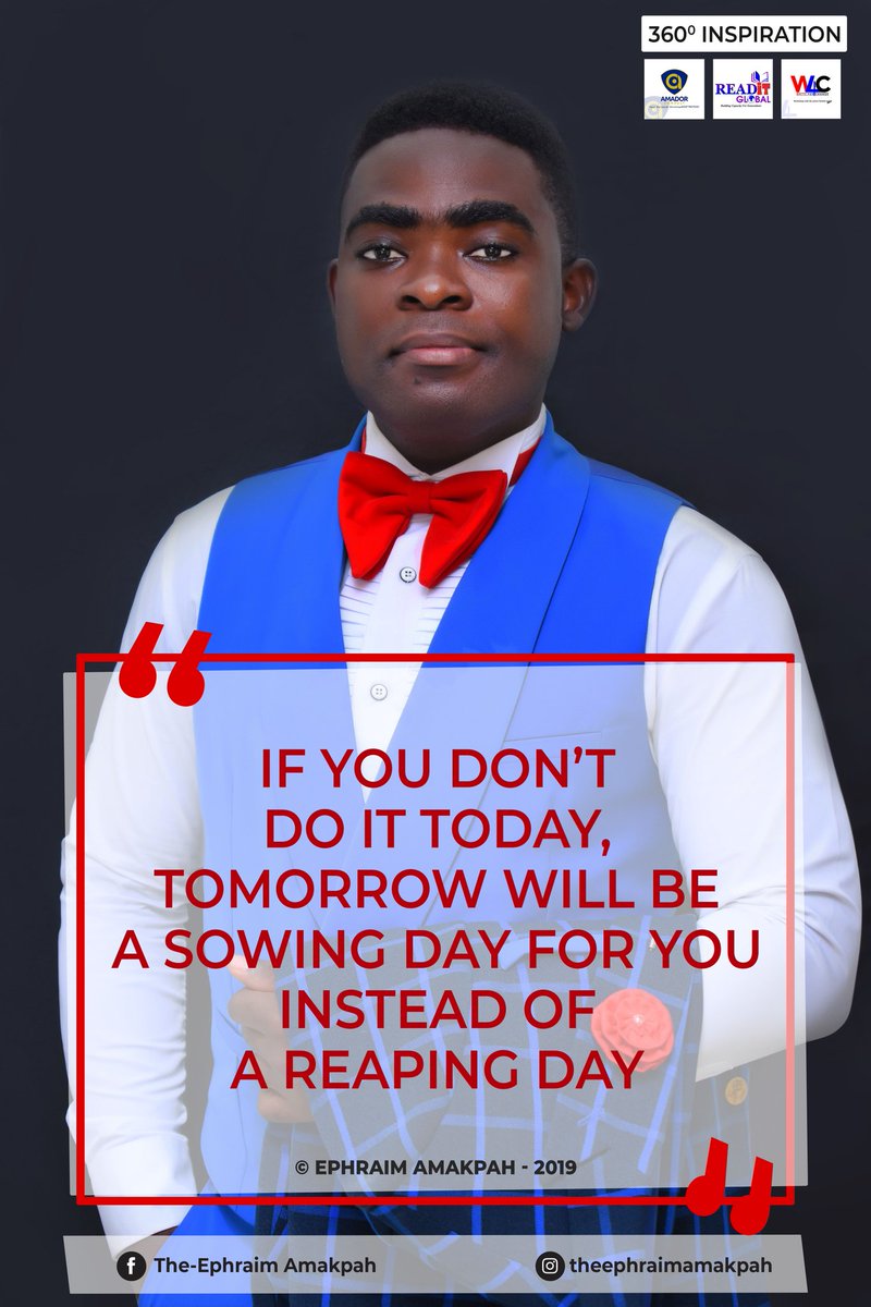 EphraimDelali's tweet photo. Make that Investment today!
Read that Book today!
Take that Bold Step today!
The Harvest will be worth the sowing tears
#READIT GLOBAL
#WRiTE4CHANGE
#WE TAKE THE MINDS
#360ยฐ INSPIRATION https://t.co/dH4ffD6iVg