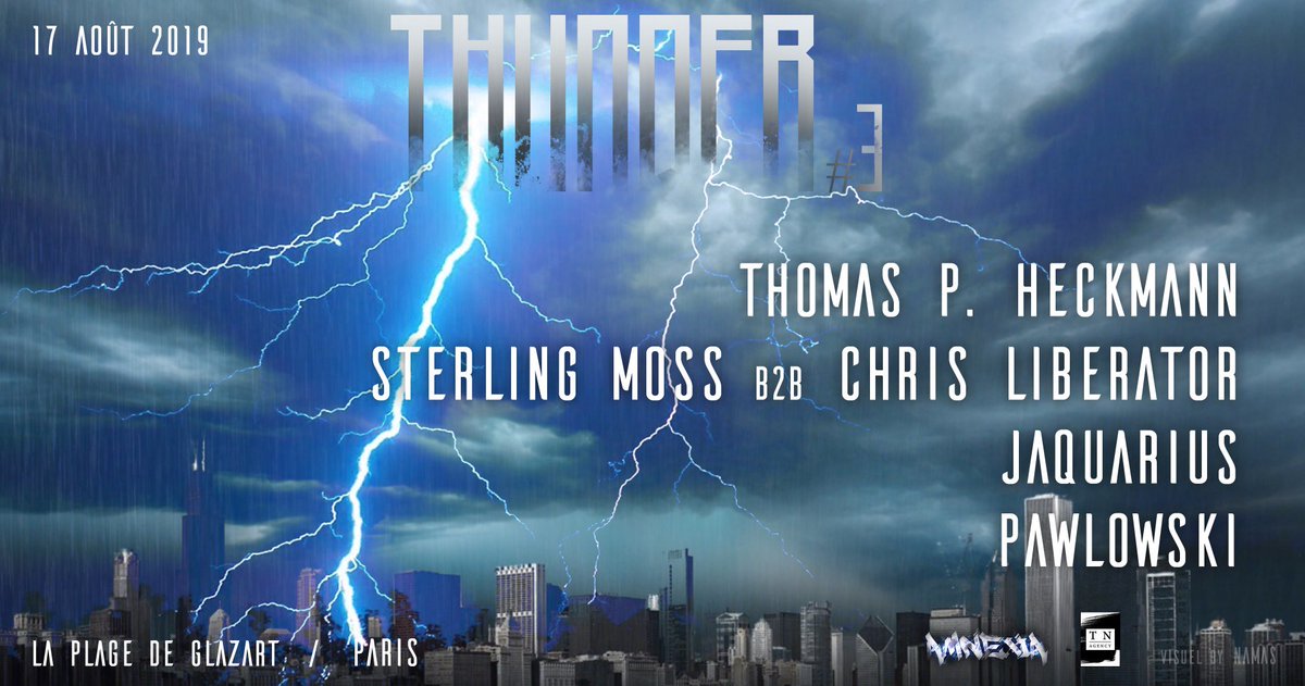 AMNEXIA1's tweet photo. THUNDER # 3 c'est dans 16 jours ! 
Dépêchez vous si vous n'avez pas encore vos billets !

Préventes : https://t.co/74yUujiQ6k

@technovibes_ @Clubbinghouse @RaveFeed @Glazart https://t.co/x0eNUFh40j