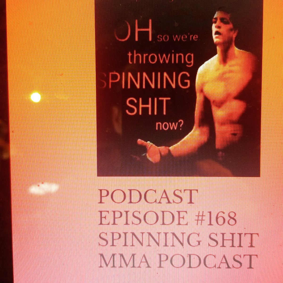 PODCAST Episode #168 SPINNINGSHITMMA
<a href="/mma_podcast/">mmapodcast.com</a> CHECK IT OUT