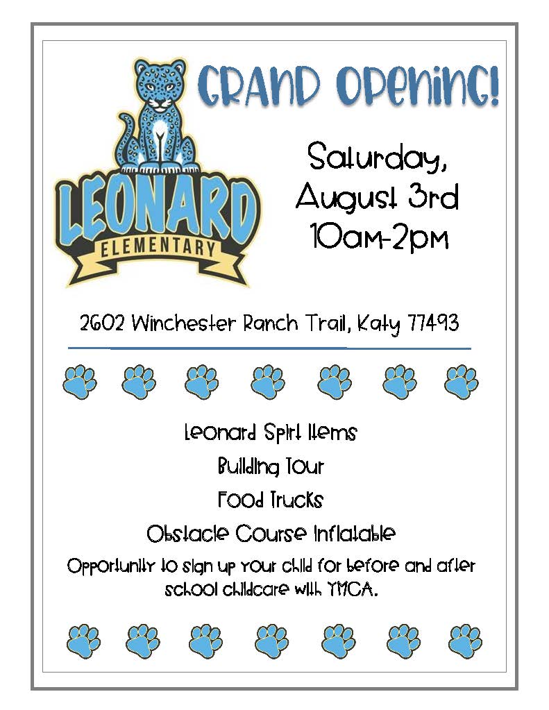 Join us for the #GrandOpening of our newest elementary school this Saturday, Aug. 3! Get your Olga Leonard Leopard swag, play on inflatables, tour the brand new facility, and more. We hope to see you there! #KatyISD #CreatingTheFuture