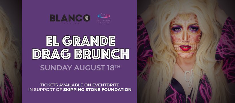 El Grande Drag Brunch!

⏰ Sunday August 18, doors at 11am
💃🏻 5 x amazing local performers
🍳 Yummy Tex-Mex brunch 
🥂 Drink specials all day 
💰 Your $20 ticket includes a donation to @skippingstoneca 
🏳️‍🌈 #elgrandedragbrunch 

eventbrite.com/e/el-grande-dr…