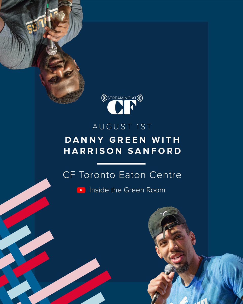 The Streaming at CF studio hosts NBA champion @D_Green14 and <a href="/HarrisonSanford/">Harrison Sanford</a> on August 1st. You can’t miss the opportunity to see @greenroominside live recording their show. Come join us at the Toronto Eaton Centre on Level 2 at 3 pm. Meet you there. #StreamingatCF