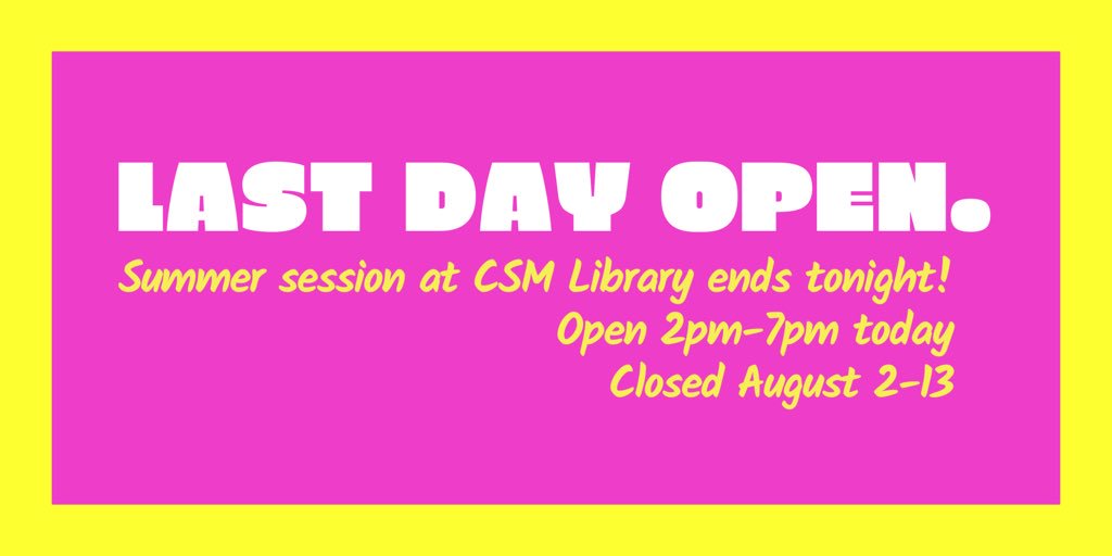 csmlibrarian's tweet photo. Today will be our last day open for summer session! Join us today from 2pm-7pm. After that we are closed until Fall semester begins August 14.
Our partner public libraries in the Peninsula Library System are open and can help while we are closed. #plslibraries https://t.co/6vcVU7ml0V