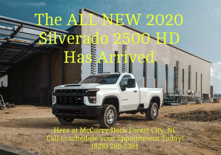 Don't Miss your chance to see the All New 2020 Chevy Silverado 2500 HD in Person here at McCurry-Deck in Forest City, NC. 
Call (828) 286-2381 to schedule your appointment Today!
#mccurrydeck #2020Silverado2500 #GM #ForestCity #2020Truck #New2500HD #2500HD #Chevrolet #checkitout