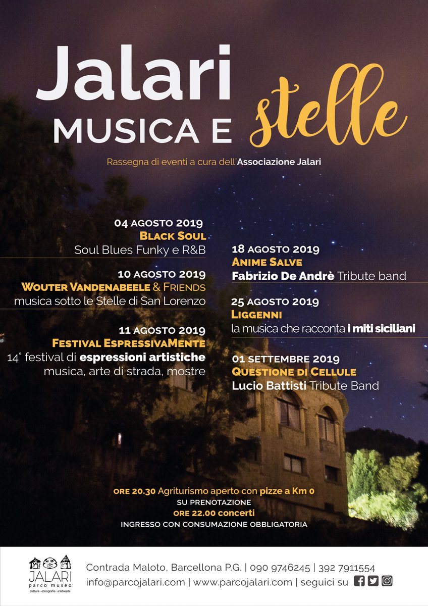 ParcoJalari1's tweet photo. Dopo il grande successo dello scorso anno torna la #rassegna #Jalarimusicaestelle! Primo appuntamento 4 agosto 2019 🎶🌟
🍕 Ore 20:30 agriturismo aperto con pizze a km 0. Su prenotazione.
🎼 Ore 22:00 BLACK SOUL Band in concerto.
090 974 6245 | 3927911554 #parcomuseojalari https://t.co/fh9MtML2m6