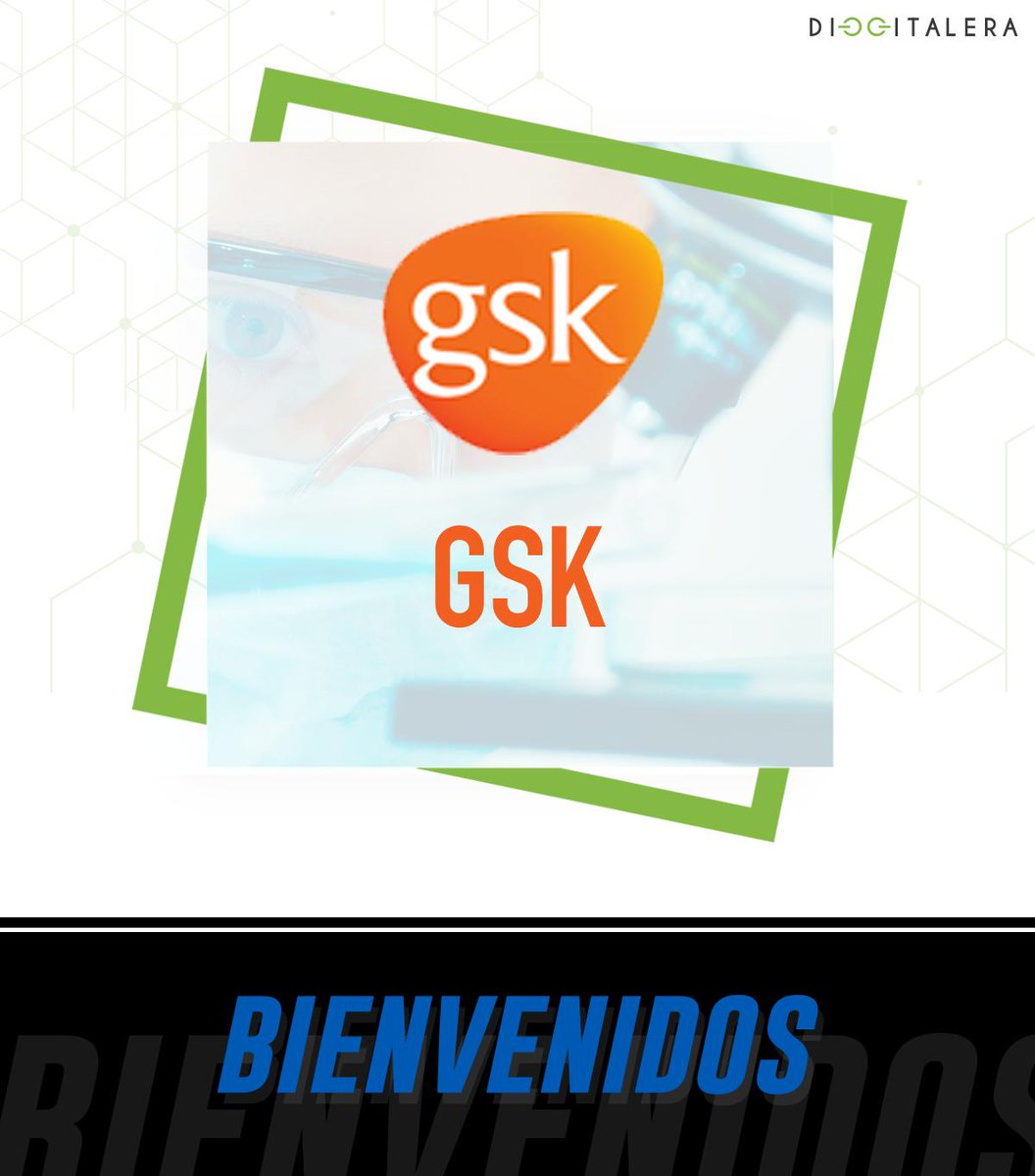 Seguimos creciendo, ¡bienvenido GSK!