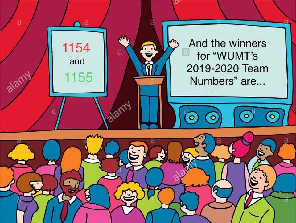 If you’re trying to get our digits... look no further! This season, WUMT team numbers are 1154 and 1155!