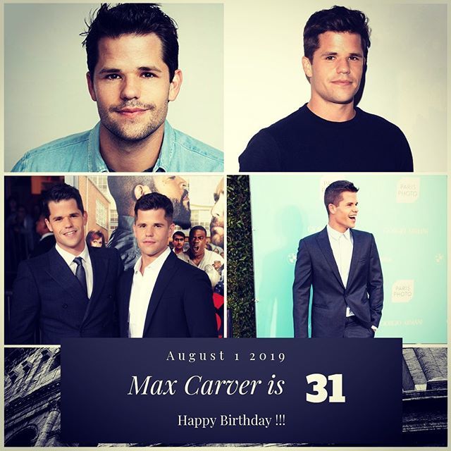 Actor Max Carver turns 31 today !!!    to wish him a happy Birthday!!!  