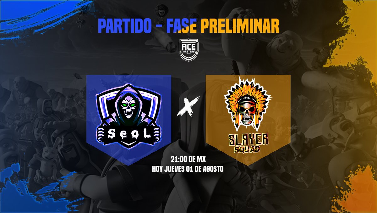 "FASE PRELIMINAR" 
(Partido 3/11)

🗓️Hoy Jueves 01/08
⏰21:00 🇲🇽

Team SeoL <a href="/TeamSeoLCR/">Team SeoL CR 🇵🇪</a> 🇵🇪
VS
Slayer Squad <a href="/SLAYERSQUADD/">changing headquarters</a> 🇲🇽

#AML