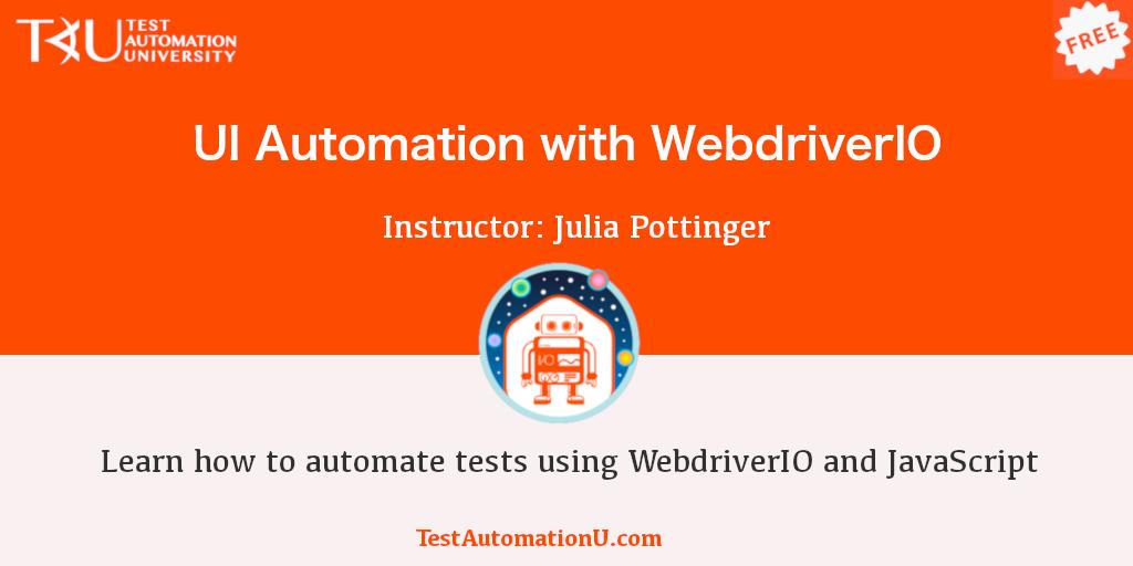 🎉 NEW COURSE ALERT 🎉

The long-awaited #WebdriverIO course has just been released!

<a href="/ailuj876/">Julia Pottinger</a> teaches us how to use WDIO v5 for UI automation in #JavaScript! As always, the course is absolutely free! #testautomation 

Course Link: testautomationu.applitools.com/webdriverio-tu…