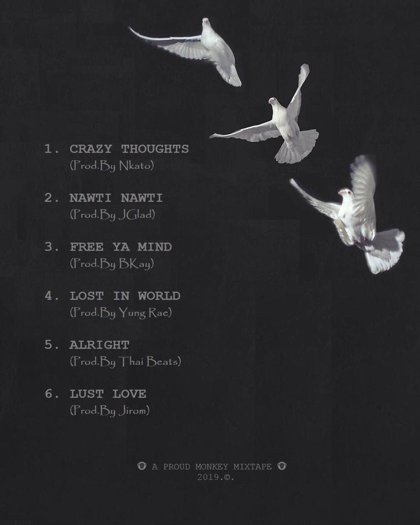 OG_Zugos's tweet image. I have some #CrazyThoughts about this #NawtiNawti girl, but am tryna #FreeYaMind yet am #LostInWords but its #Alright cos in this cold world 🌏 we all tryna find our #LustLove.
Wait on this #ProudMonkeyMixtape