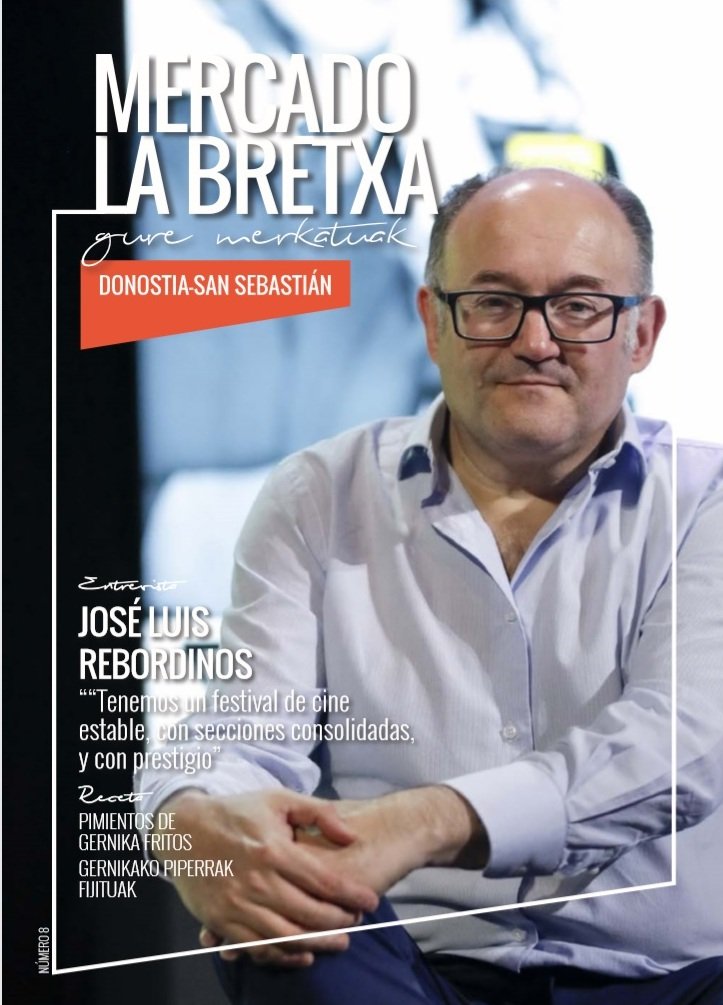 Ya en la calle la nueva revista de La Bretxa con José Luis Rebordinos, director <a href="/sansebastianfes/">Donostia Zinemaldia - Festival de San Sebastián</a>  como principal protagonista.

#sansebastian #donostia #mercado #merkatua