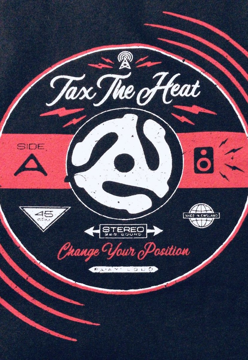 :: NEW MERCH DAY :: The Tax The Heat Merch Store has been re-stocked with this little beaut. Get the 'Change Your Position-45rpm' look here and be the envy of all your vinyl, TTH, bad ass t shirt loving friends: taxtheheat.com/merch #taxtheheat #changeyourposition #shirts