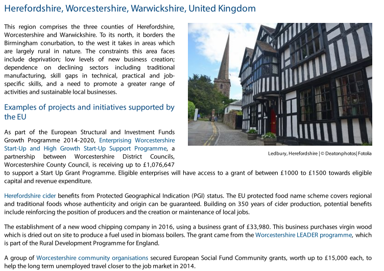 Herefordshire, Worcestershire, Warwickshire:-Herefordshire cider benefits from Protected Geographical Indication (PGI) status. -£15,000 to Worcestershire community organisations to help the long term unemployed