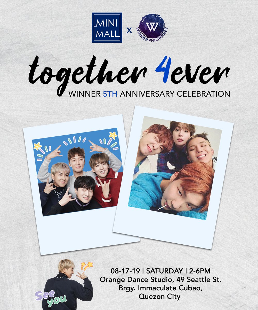 minimall_ph's tweet photo. Great news INNER CIRCLEs! Mini Mall PH will be in Together 4ever WINNER 5th Anniversary celebration in partnership with Winner Philippines. Happening this Aug 17, Saturday, 2-6pm @ Orange Dance Studio, Cubao, QC! πJoin us and win awesome prizes!πSee you!
#minimallph #winnerph https://t.co/BNyRiTtaCQ