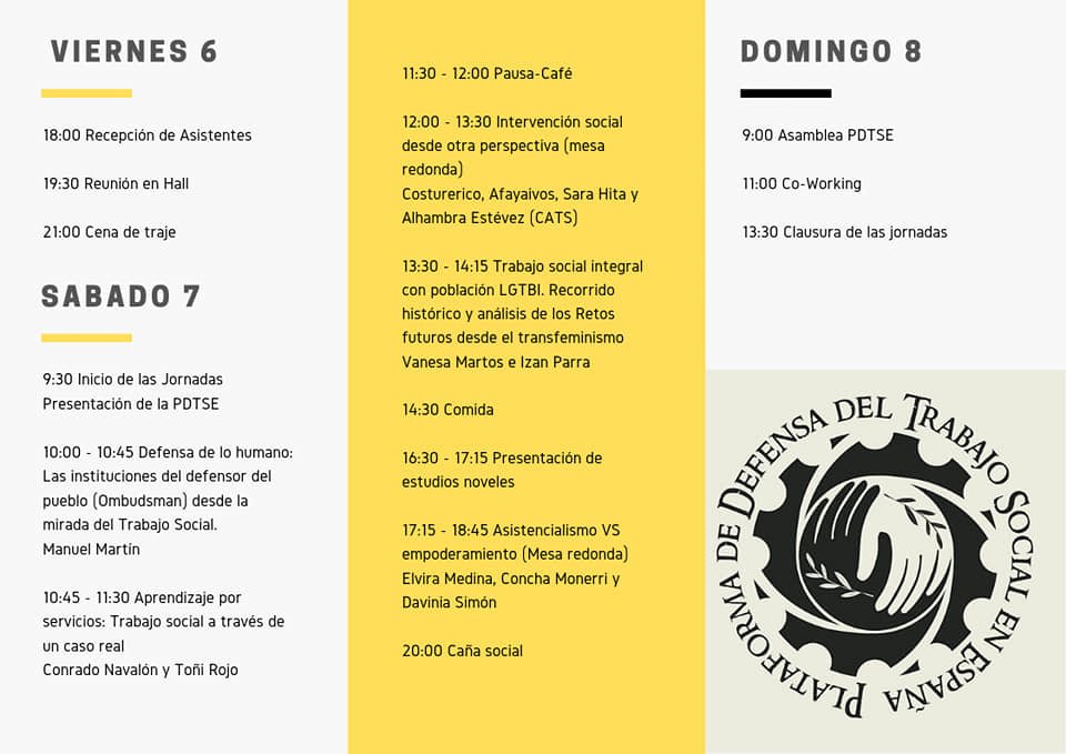 PlatDefensaTS's tweet photo. #FelizViernesATodos Os presentamos el programa completo de las III Jornadas de la Plataforma de la Defensa del Trabajo Social en España. Recordamos que para inscribiros tenéis que mandar un correo a pdefensats@gmail.com y se os enviará una hoja de inscripción con todos los datos https://t.co/VV1xKUQqzO
