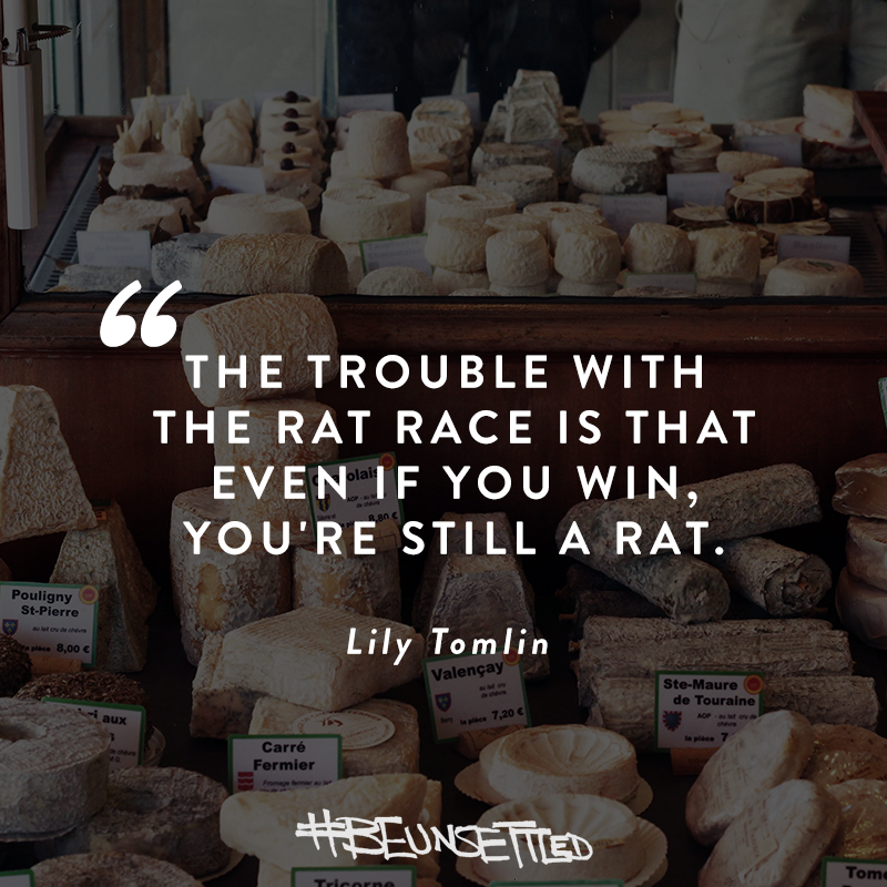 LiveUnsettled's tweet photo. Some cheese for thought for a Friday! #BeUnsettled
 #Burnout #RatRace #RemoteWork #worklifebalance https://t.co/27Hgi3BSTB