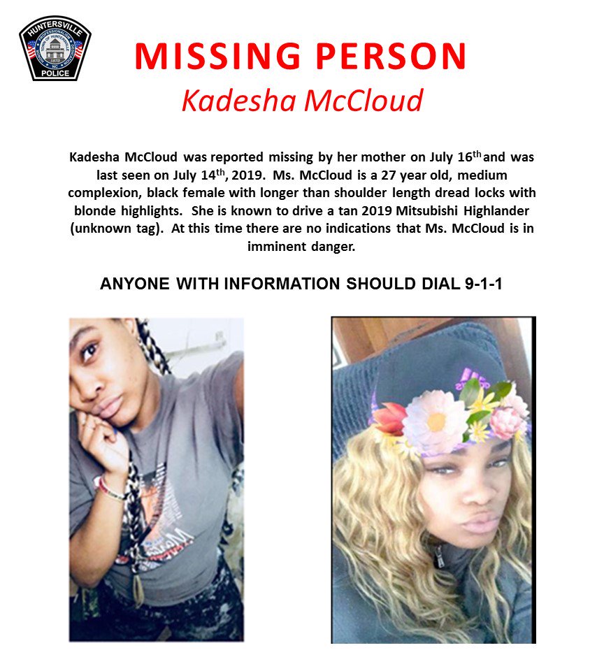 HuntersvillePD's tweet image. MISSING PERSON, PLEASE SHARE! We need your help locating Kadesha McCloud. She has been missing since July 14th. Anyone with information, please dial 9-1-1. #HelpLocating #Missing #HuntersvillePD