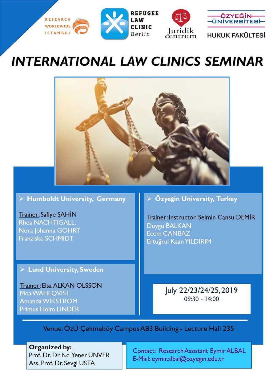 ÖzÜ Hukuk Fakültesi,Research World İstanbul,Berlin Humboldt Üniversitesi Mülteci Hukuk Kliniği ve Lund Üniversitesi Juridic Centrum iş birliğiyle düzenlenen “Uluslararası Hukuk Klinikleri Semineri” 22 Temmuz Pazartesi günü İstanbul’da başlıyor!
<a href="/ozyeginuni/">Özyeğin Üniversitesi</a>
tifika.com/egitim/2847