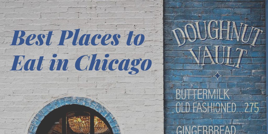 New Post! Where to Eat in #Chicago: 10 Great Places You Don't Want to Miss ▶︎ bit.ly/2LxioR7