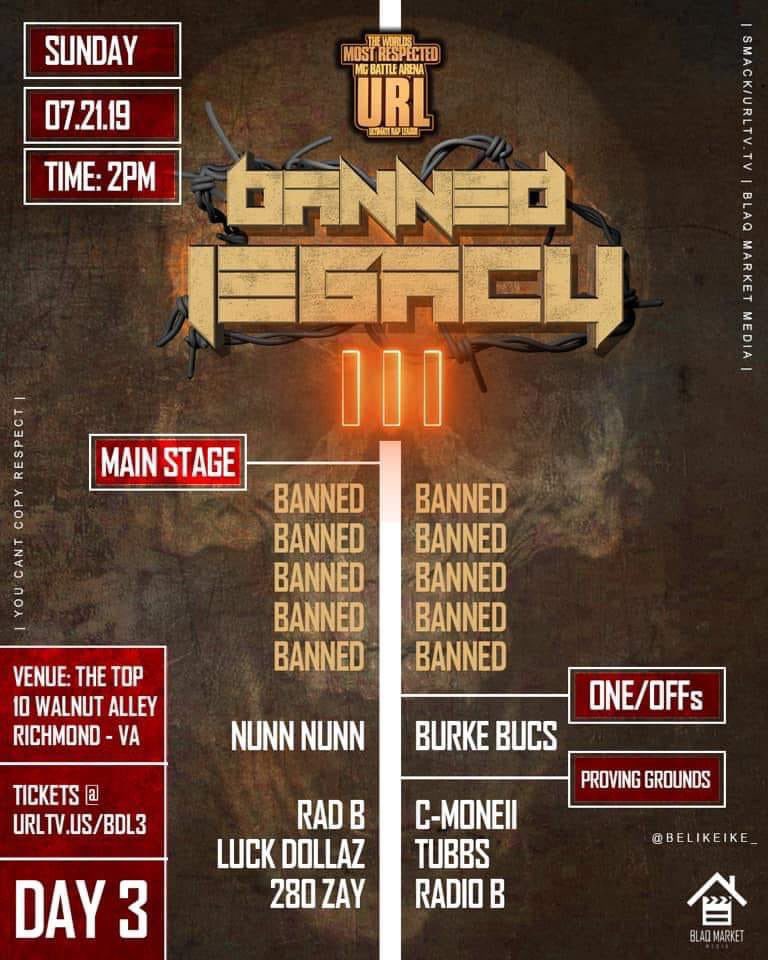 #BANNEDLEGACY3 | DAY 3! All Banned Battles!! + Roof Top Battles. Today! We back at <a href="/thetoprva/">The Top</a> Pull Up!! 2PM | TKT @ urltv.us/bdl3 | #youcantcopyrespect