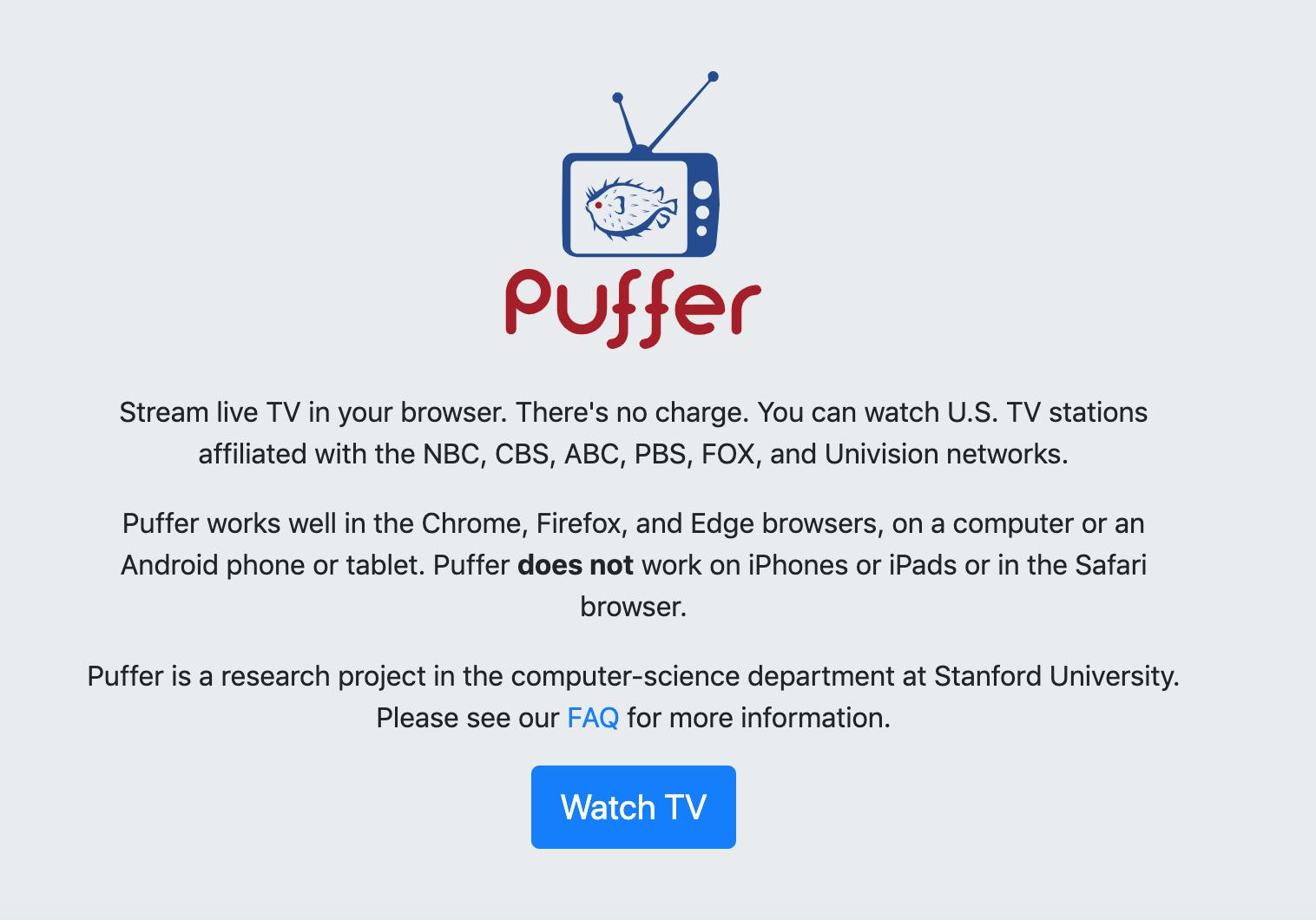 Robin Howlett on Twitter: ""Puffer", from @Stanford: "Stream live TV in  your browser. There's no charge. You can watch U.S. TV stations affiliated  with the NBC, CBS, ABC, PBS, FOX, &amp; Univision