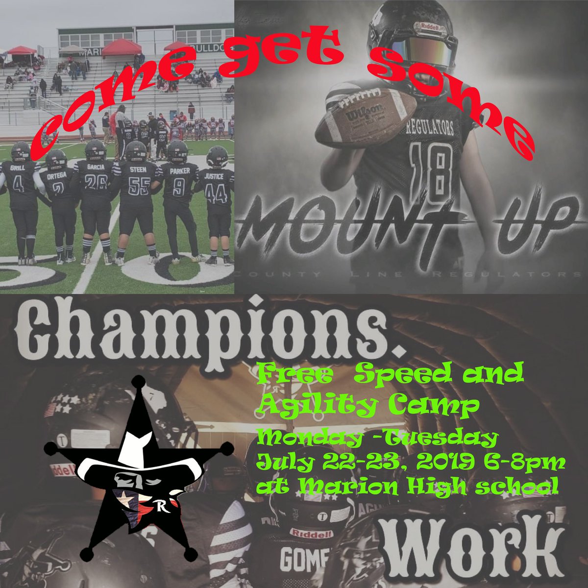 CLRegulators's tweet photo. Regulators MOUNT UP. Monday and Tuesday July 22-23, 2019 from 6-8pm at Marion High School #countylineregulators #clregulatorsmountup #championswork #ChampionsMeetHere #youthfootball #tyfafootball https://t.co/hzhn2vXkL8