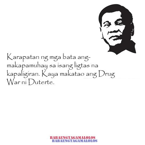 loidasandiego77's tweet photo. Karapatan ng mga bata ang makapamuhay sa isang ligtas na
kapaligiran. Kaya makatao ang Drug War ni Duterte #DuterteAko https://t.co/nIwiu6CbR9