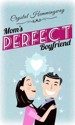 CarolesLife's tweet photo. #Review - Mom's Perfect Boyfriend by Crystal Hemmingway @crystalhemming6 Be sure to check out my review of this fun read! @galbadiapress

https://t.co/05YJJzOoxe https://t.co/u8SD8eq8jL
