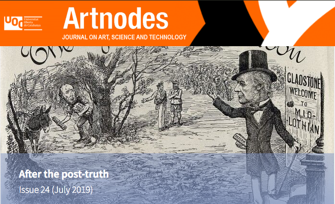 ArtnodesUOC's tweet photo. Artnode’s issue on “After Post-truth” is published! Edited by Jorge Luis Marzo from @Bau_bcn, this monograph includes 10 thematic articles and 4 articles in the Miscellany section. Read and download it here: https://t.co/pcjWdcdEcr #InterfacePolitics @UOCuniversity @UOCartshum https://t.co/DqDj18kG5b