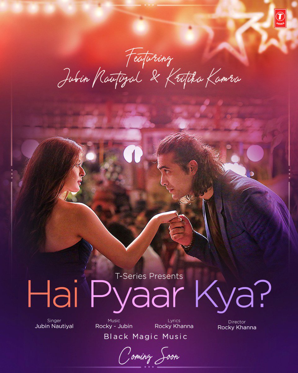 T-Series (@tseries) on Twitter photo First look of <a href="/JubinNautiyal/">Jubin Nautiyal</a>'s new track #HaiPyaarKya? featuring <a href="/Kritika_Kamra/">Kritika Kamra</a>.😍
Song coming soon!
Music: Rocky-Jubin
Lyrics: Rocky Khanna
Directed by Rocky Khanna.
@itsBhushanKumar <a href="/adityadevmusic/">Aditya Dev</a> #BlackMagicMusic <a href="/bmm_india/">Black Magic Music</a> #AfterPlayFilmStudio @shivamsmalhotra <a href="/sanj231/">sanjeev vig</a> First look of <a href="/JubinNautiyal/">Jubin Nautiyal</a>'s new track #HaiPyaarKya? featuring <a href="/Kritika_Kamra/">Kritika Kamra</a>.😍
Song coming soon!
Music: Rocky-Jubin
Lyrics: Rocky Khanna
Directed by Rocky Khanna.
@itsBhushanKumar <a href="/adityadevmusic/">Aditya Dev</a> #BlackMagicMusic <a href="/bmm_india/">Black Magic Music</a> #AfterPlayFilmStudio @shivamsmalhotra <a href="/sanj231/">sanjeev vig</a>