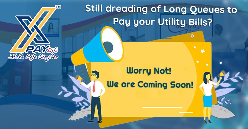 Still dreading of long queues to #pay your #utility #bills. Worry not! We are #coming #soon.
