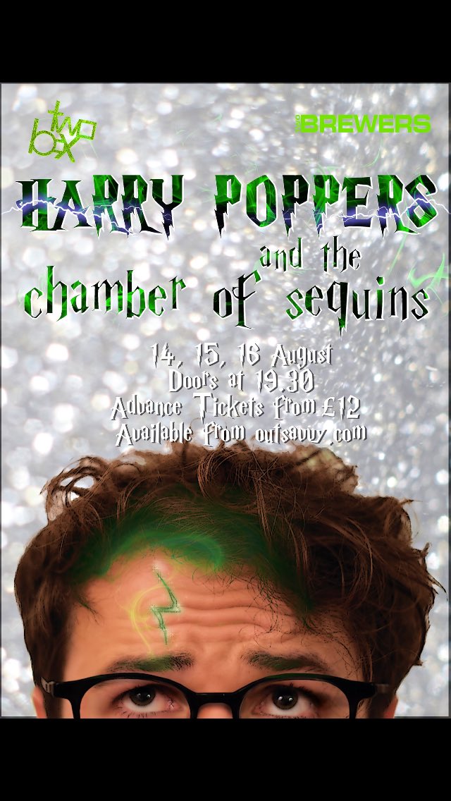 Øjeblik Blossom Overskyet Harry Poppers and the... on Twitter: "#HarryPoppers returns! Get ready for  a brand new adventure in: the Chamber of Sequins! Coming to  @2BrewersClapham this August! Tickets available from @outsavvy .com  https://t.co/BfE5UoIq5C" /