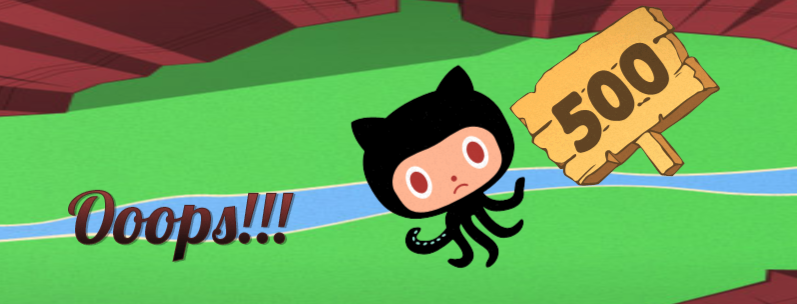 #github appears to be dead, but at least i can play with the #octocat animations on the 500 page