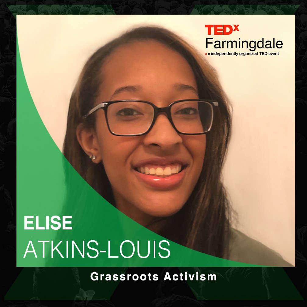 TEDxFarmingdale's tweet photo. Elise Atkins-Louis is our #Monday #SpeakerSpotlight with her #DalerTEDx talk “Grassroots Activism.” #FixingTheWorld the world from the perspective of a high school senior who is passionate about social justice, among other things, is a powerful concept. #TEDx https://t.co/bTckirPaHn