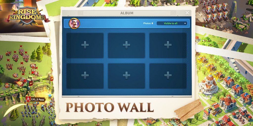 Rise of Kingdoms on Twitter "Just recently the neat photo wall