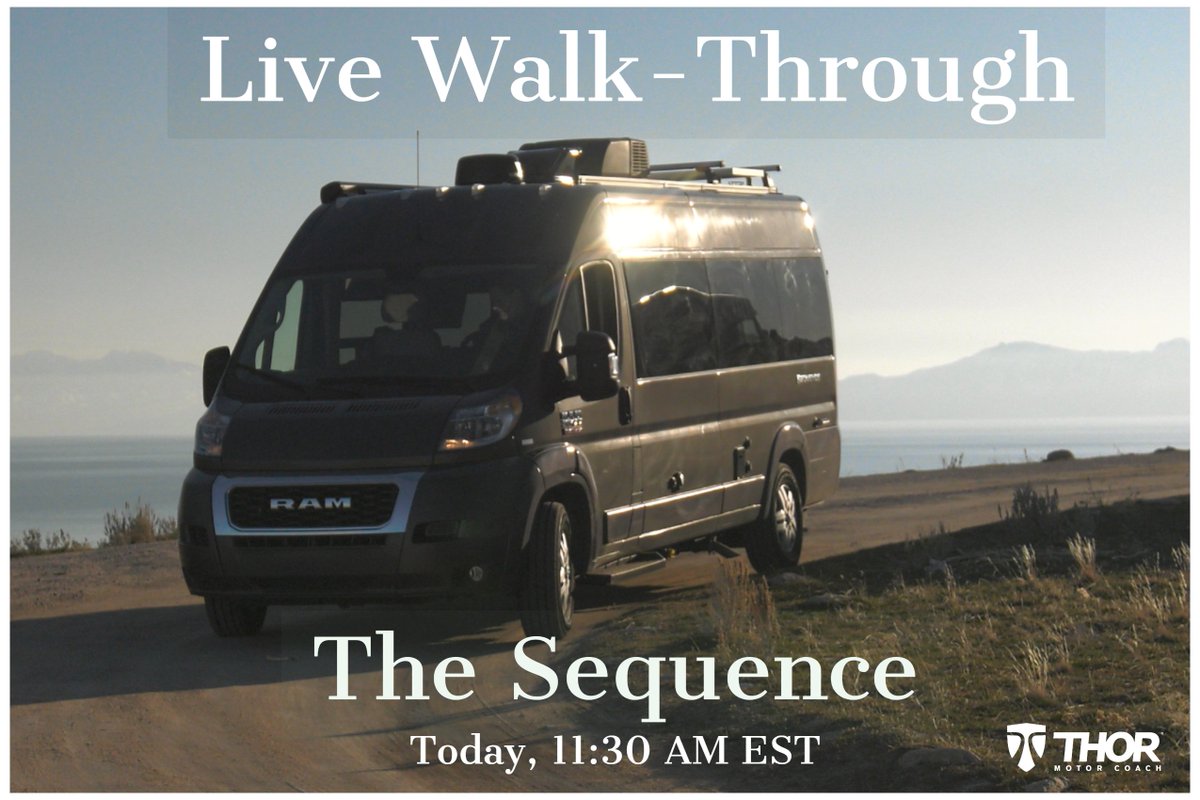 ThorMotorCoach's tweet photo. Join us live for your first look at Thor Motor Coach's B van, the Sequence™. We'll unveil this exciting new way to travel, talk about its features and answer questions, starting at 11:30 AM EST on our Facebook page, YouTube Channel and Periscope . #SequenceRV #ThorMotorCoach https://t.co/3H6ob2ywit