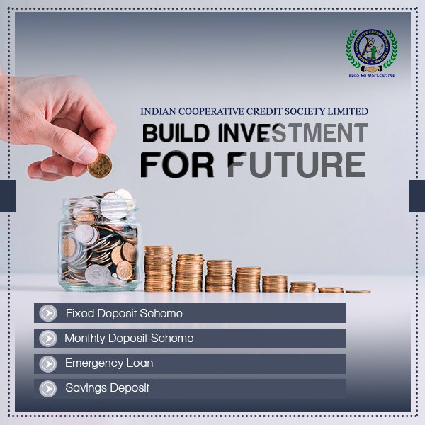 iccsltd's tweet photo. " Build Investment for Future "
#indiancooperativecreditsocietylimited #savings #savingsbank #creditsociety #Investment https://t.co/Q1OnIxQvni
