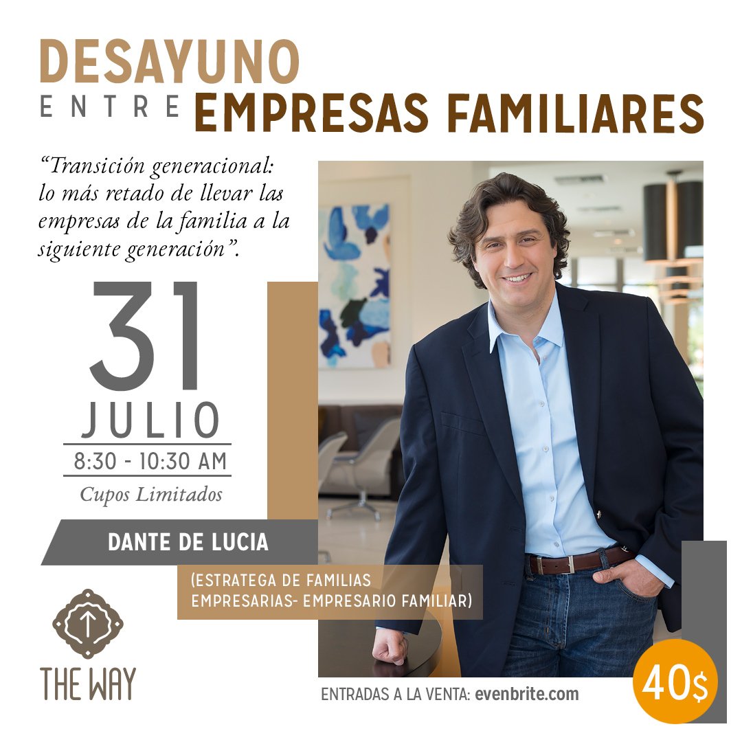 thewaysoul's tweet photo. Este 31 de julio se inicia el primer ciclo de desayunos entre empresarios familiares con el Estratega de Familias @delucid aparta tu cupo 
https://t.co/fj9WUHntbj https://t.co/hoaY0J3aa9