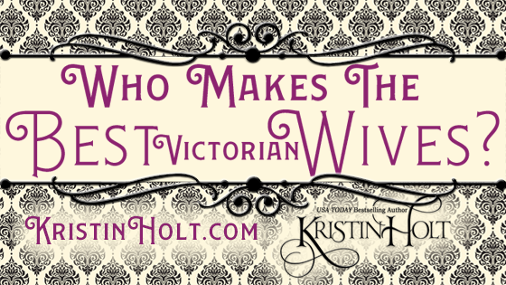 KHoltAuthor's tweet photo. Who Makes The Best #Victorian Wives? #19thCentury arguments for widows, plain, homely, chubby!, talkers, whistlers, tomboys, #Vassar women. #History is fascinating! https://t.co/WKYNySkUws https://t.co/047RKjcoQg