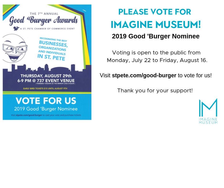 ImagineMuseum's tweet photo. Imagine Museum is a 2019 Good 'Burger Nominee! 

Visit https://t.co/B9UPGRd0CI to vote for us!  

#IM #ImagineMuseum #GlassCoast #GoodBurger #StPete #ChamberOfCommerce #LiveAmplified #AmericasBestBeaches #iLovetheburg #GAS #GlassArt https://t.co/uSNCkre8dm