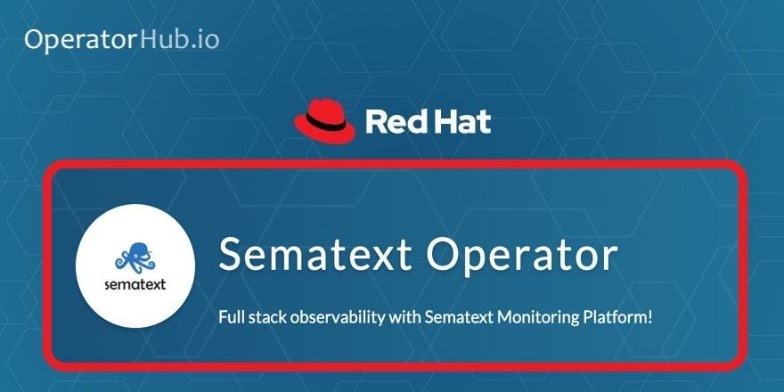 sematext's tweet photo. You can deliver tested & validated #Kubernetes applications on OpenShift with #Sematext. Sematext Agent Operator was just certified by #RedHat @OpenShift! Read more: https://t.co/o1z1gStvVK or find Sematext on Operator Hub: https://t.co/jvHeSFidhP https://t.co/WbNxOq1pEj