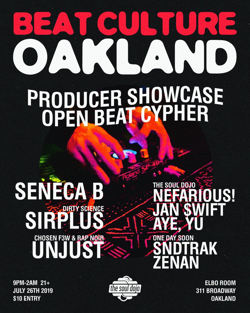 BEAT CULTURE 🔊 (@beatcultureca) on Twitter photo Beat Culture is back with the usual rhythm this Friday in Oakland! Live beat sets and an open beat cypher for all to participate. Don’t sleep! 🔊
Tickets: BeatCulture.show
⚡️⚡️⚡️⚡️
<a href="/senecabeats/">Seneca B</a>
<a href="/sirplus_1/">Danny Rojo</a>
<a href="/CHOSEN_F3W/">UNJUST</a>
<a href="/TheSoulDojo/">The Soul Dojo ⛩</a>
<a href="/onedaysoon_ods/">One Day Soon | ODS</a> Beat Culture is back with the usual rhythm this Friday in Oakland! Live beat sets and an open beat cypher for all to participate. Don’t sleep! 🔊
Tickets: BeatCulture.show
⚡️⚡️⚡️⚡️
<a href="/senecabeats/">Seneca B</a>
<a href="/sirplus_1/">Danny Rojo</a>
<a href="/CHOSEN_F3W/">UNJUST</a>
<a href="/TheSoulDojo/">The Soul Dojo ⛩</a>
<a href="/onedaysoon_ods/">One Day Soon | ODS</a>