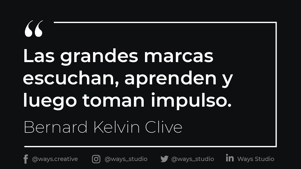 ways_studio's tweet image. “Las grandes marcas #escuchan, #aprenden y luego toman #impulso.” 💭Bernard Kelvin Clive
.
#design #inspiration #diseño #diseñográfico #frases #marcas #grandesmarcas #business #inspiración #diseñodemarcas