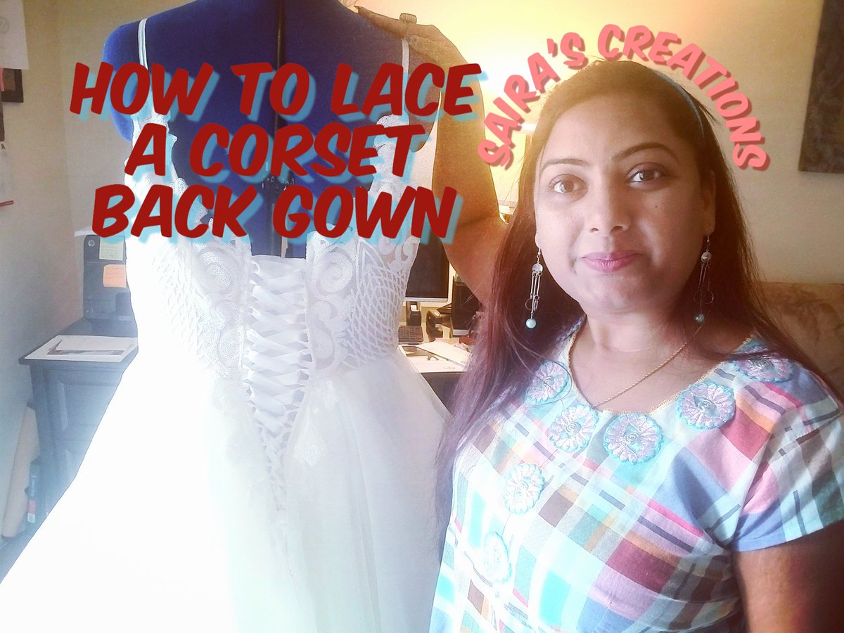 sairaangle's tweet photo. Hello Friends in this video i have show 3 steps formula to perfecting the lace up back of your corset wedding gown, 
Click on link below to watch full video step by step.
https://t.co/1ihtG2qEmp
many of my clients as for help in training their moms or bridesmaids https://t.co/QGFhIP4iSB