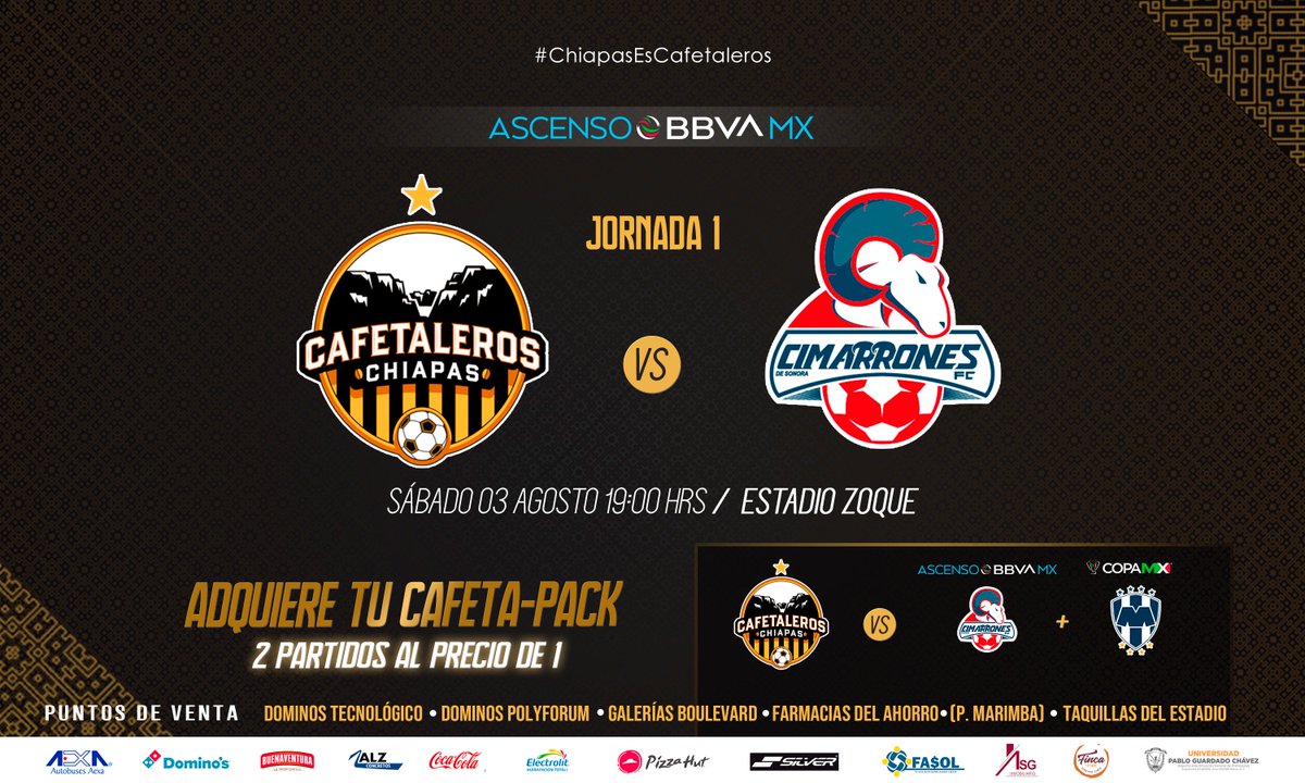 Cafetaleros_Ch's tweet photo. Nuestro debut en el apertura 2019 del @AscensoBBVAMX está cada día más cerca ☕️

⚽️ Jornada 1
🆚 @CimarronesFC 🐑
🗓️ 03 Agosto
⏰ 19:00 hrs.
🏟️ Estadio Zoque VMR
📺 @SKYSportsMX

Adquiere tu #CafetaPack en las taquillas del Estadio🎫

#CafetalerosSomosTodos #ChiapasEsCafetaleros https://t.co/vtiaQlm98I