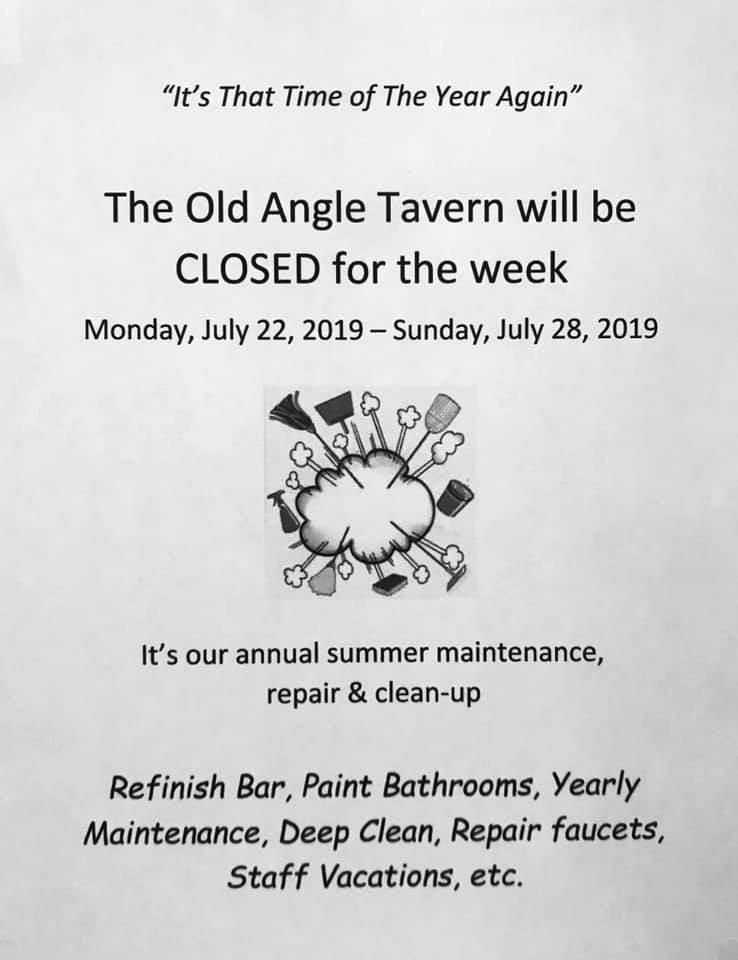 It's that time of the year again, enjoy summer, see you on July 29, 2019 <a href="/oldangletavern/">Old Angle</a> #oldangletavern